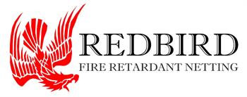 Redbird Fire Retardent Netting